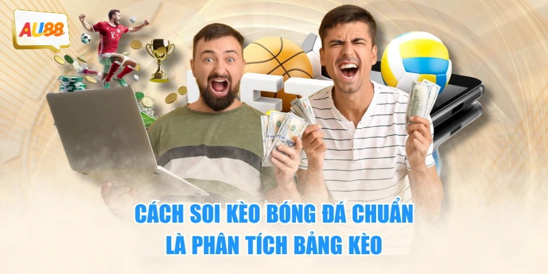 Tất Tần Tật Cách Soi Kèo Bóng Đá Chuẩn Cho Người Mới 3 Cách soi kèo bóng đá chuẩn là phân tích bảng kèo
